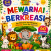 Buku Mewarnai & Berkreasi untuk Anak Usia 3–6 Tahun